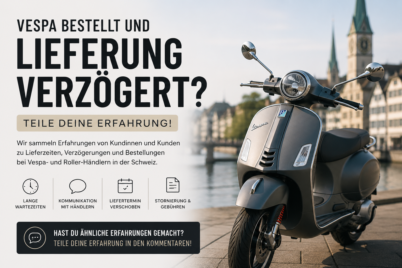 Probleme beim Vespa-Kauf? Erfahrungen zu Lieferzeiten & Verzögerungen