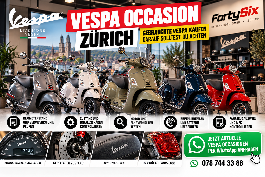 Vespa Occasion Zürich – Gebrauchte Vespa kaufen: Darauf solltest du achten